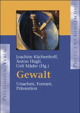 Küchenhoff / Hügli / Mäder |  Gewalt | Buch |  Sack Fachmedien