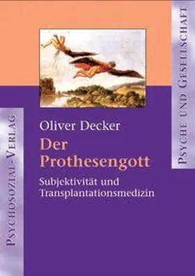 Decker |  Der Prothesengott | Buch |  Sack Fachmedien