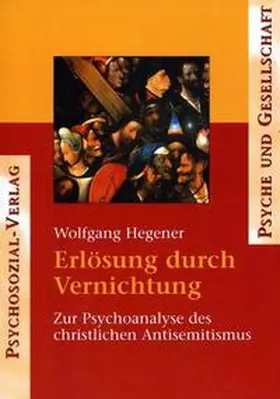 Hegener |  Erlösung durch Vernichtung | Buch |  Sack Fachmedien