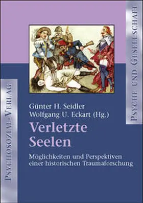 Seidler / Eckart |  Verletzte Seelen | Buch |  Sack Fachmedien