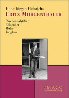 Heinrichs |  Fritz Morgenthaler | Buch |  Sack Fachmedien