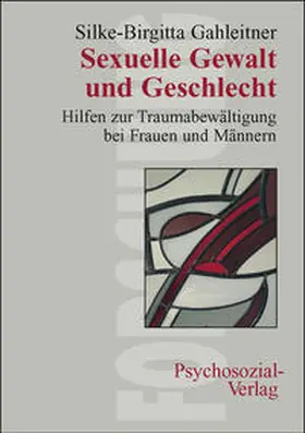Gahleitner |  Sexuelle Gewalt und Geschlecht | Buch |  Sack Fachmedien