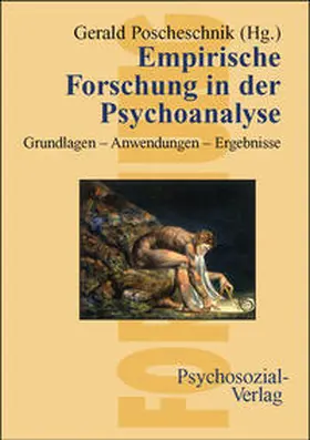 Poscheschnik |  Empirische Forschung in der Psychoanalyse | Buch |  Sack Fachmedien