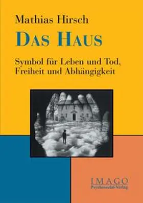 Hirsch |  Das Haus | Buch |  Sack Fachmedien