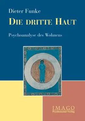 Funke |  Die dritte Haut | Buch |  Sack Fachmedien