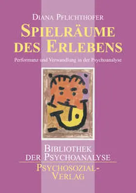 Pflichthofer |  Spielräume des Erlebens | Buch |  Sack Fachmedien