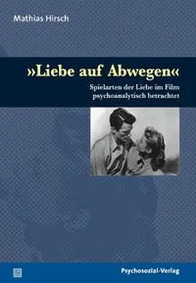 Hirsch |  'Liebe auf Abwegen' | Buch |  Sack Fachmedien