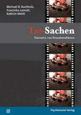 Buchholz / Lamott / Mörtl |  Tat-Sachen | Buch |  Sack Fachmedien