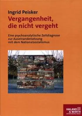 Peisker |  Vergangenheit, die nicht vergeht | Buch |  Sack Fachmedien