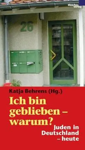  Ich bin geblieben – warum? | Buch |  Sack Fachmedien