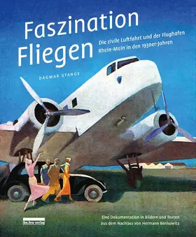 Stange |  Faszination Fliegen | Buch |  Sack Fachmedien