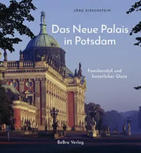Kirschstein |  Das Neue Palais in Potsdam | Buch |  Sack Fachmedien