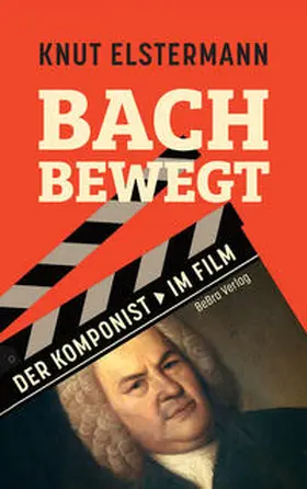 Elstermann |  Bach bewegt | Buch |  Sack Fachmedien