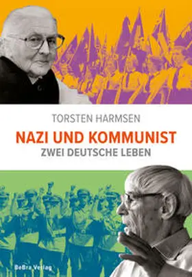 Harmsen |  Nazi und Kommunist | Buch |  Sack Fachmedien