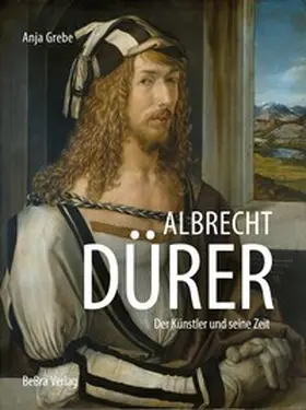 Grebe |  Albrecht Dürer | Buch |  Sack Fachmedien