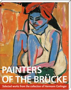 Büche / Gerlinger |  Painters of the Brücke | Buch |  Sack Fachmedien