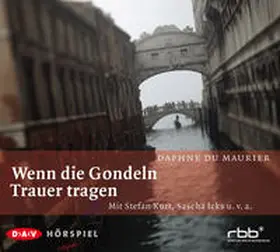 DuMaurier |  Wenn die Gondeln Trauer tragen | Sonstiges |  Sack Fachmedien