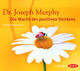 Murphy |  Die Macht des positiven Denkens | Sonstiges |  Sack Fachmedien
