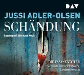 Adler-Olsen |  Schändung. Der zweite Fall für Carl Mørck, Sonderdezernat Q | Sonstiges |  Sack Fachmedien