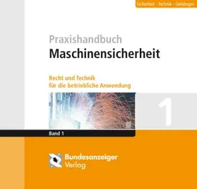 Reusch / Gegorius / Heuer |  Praxishandbuch Maschinensicherheit | Loseblattwerk |  Sack Fachmedien