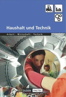 Behne / Wöhlbrandt / Felsing |  Duden Arbeit - Wirtschaft - Technik - Themenbände - Ausgabe ab 2004 | Buch |  Sack Fachmedien