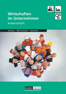 Wöhlbrandt |  Duden Arbeit - Wirtschaft - Technik - Themenbände - Ausgabe ab 2004 | Buch |  Sack Fachmedien