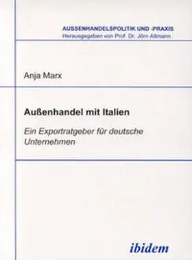 Marx / Altmann |  Aussenhandel mit Italien | Buch |  Sack Fachmedien