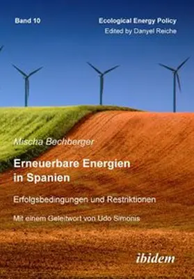 Bechberger |  Erneuerbare Energien in Spanien | Buch |  Sack Fachmedien
