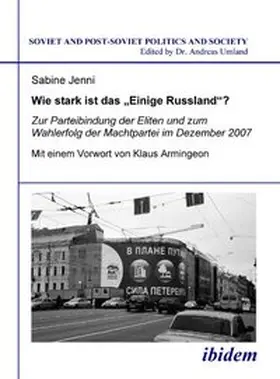 Jenni |  Wie stark ist das Einige Russland? | Buch |  Sack Fachmedien