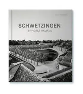  Schwetzingen by Horst Hamann | Buch |  Sack Fachmedien