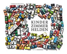 Blanck |  Kinderzimmerhelden | Buch |  Sack Fachmedien