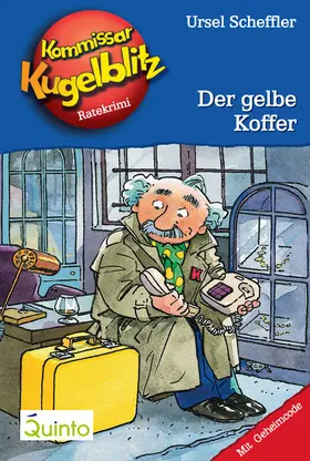 Scheffler |  Kommissar Kugelblitz 03. Der gelbe Koffer | eBook | Sack Fachmedien