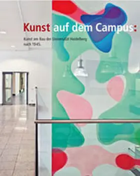 Athenaeum. Dietrich Götze Stiftung für Kultur und Wissenschaft / Präger |  Kunst auf dem Campus | Buch |  Sack Fachmedien