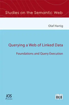 Hartig |  Querying a Web of Linked Data | Buch |  Sack Fachmedien