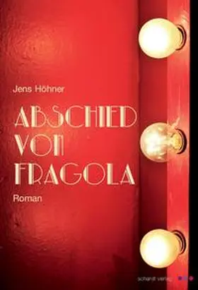 Höhner |  Abschied von Fragola | Buch |  Sack Fachmedien