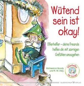 Mundy |  Wütend sein ist okay! | Buch |  Sack Fachmedien