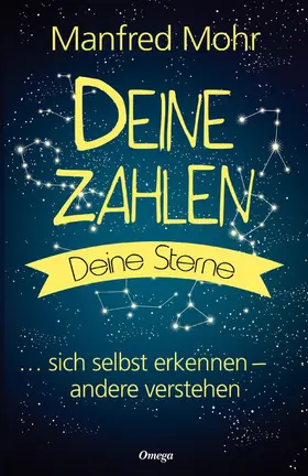 Mohr |  Deine Zahlen, deine Sterne | eBook | Sack Fachmedien
