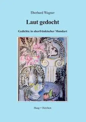 Wagner |  Laut gedocht | Buch |  Sack Fachmedien