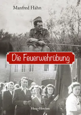 Hahn |  Die Feuerwehrübung | Buch |  Sack Fachmedien