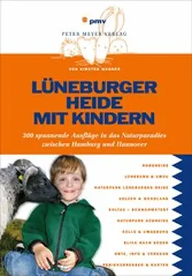 Wagner |  Lüneburger Heide mit Kindern | eBook | Sack Fachmedien