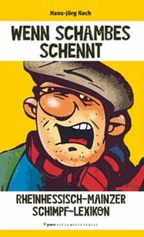 Koch |  Wenn Schambes schennt | eBook | Sack Fachmedien