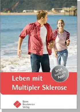 Börm Bruckmeier Verlag GmbH |  Leben mit Multipler Sklerose | Buch |  Sack Fachmedien