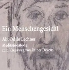 Lechner |  Ein Menschengesicht | Buch |  Sack Fachmedien
