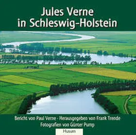Trende / Verne |  Jules Verne in Schleswig-Holstein | Buch |  Sack Fachmedien