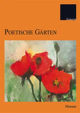 Chromik / Heimann |  Poetische Gärten | Buch |  Sack Fachmedien