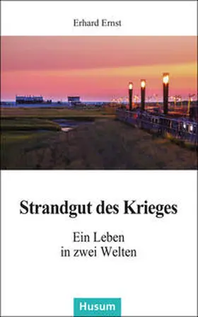 Ernst |  Strandgut des Krieges | Buch |  Sack Fachmedien