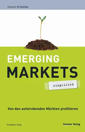 Wilhelmi | Emerging Markets | Buch | 978-3-89879-162-5 | www2.sack.de