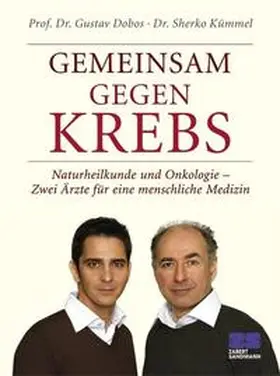 Dobos / Kümmel |  Gemeinsam gegen Krebs | Buch |  Sack Fachmedien