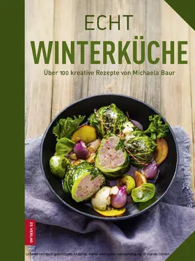 Baur |  Echt Winterküche | eBook | Sack Fachmedien