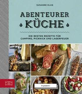 Klug |  Abenteurerküche | eBook | Sack Fachmedien